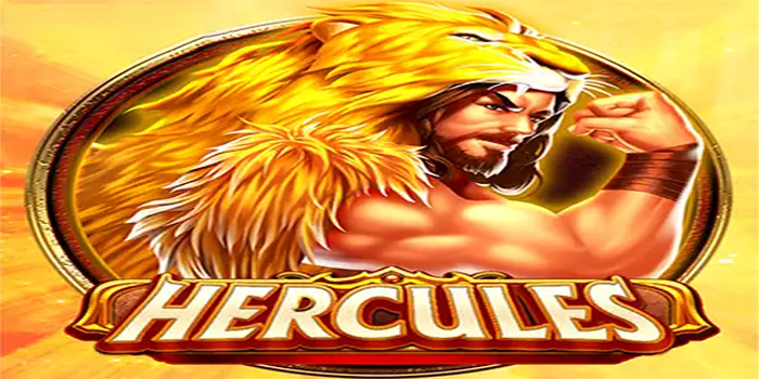 Slot Hercules dan Strategi Kemenangan Kuat