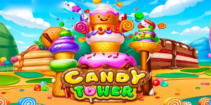 Bocoran Rahasia Agar Selalu Maxwin Di Slot Candy Tower