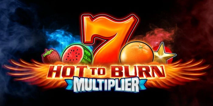 Strategi Jitu Mudah Menang Slot Hot To Burn Multiplier